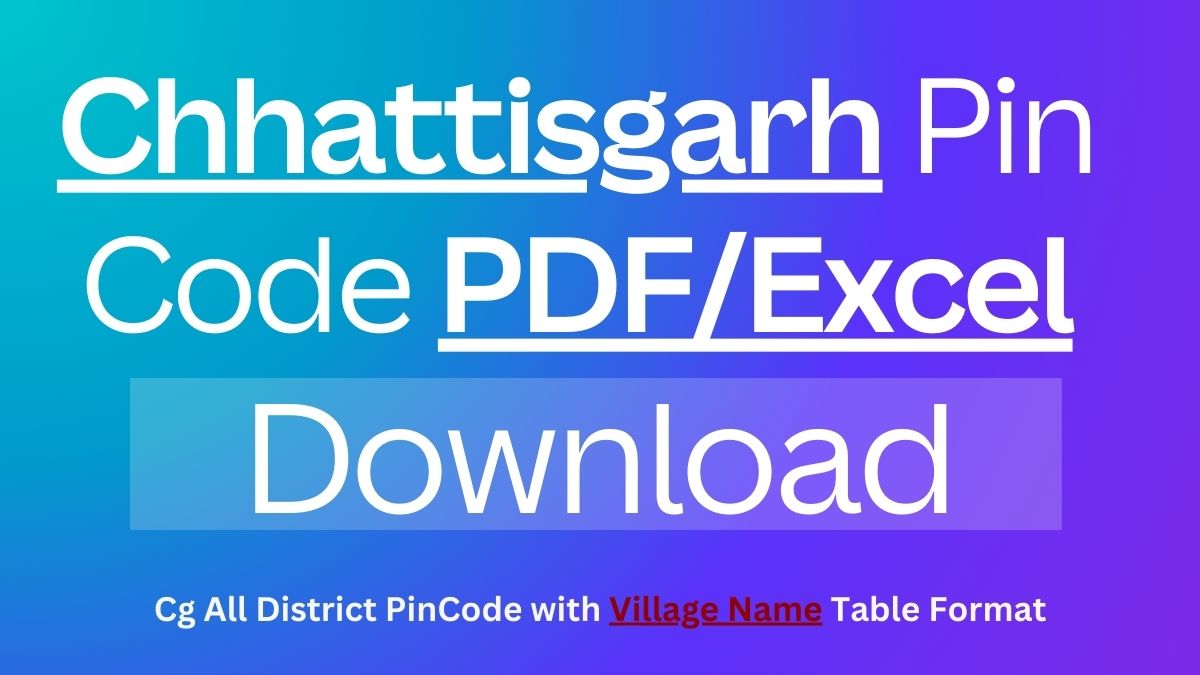 Chhattisgarh pin code Download